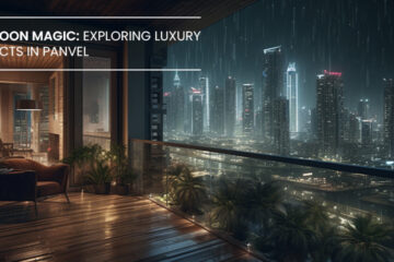 Monsoon Magic: Exploring Luxury Projects in Panvel